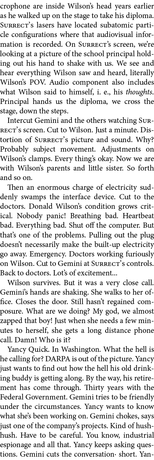 crophone are inside Wilson’s head years earlier as he walked up on the stage to take his diploma. Surrect’s lasers ha...