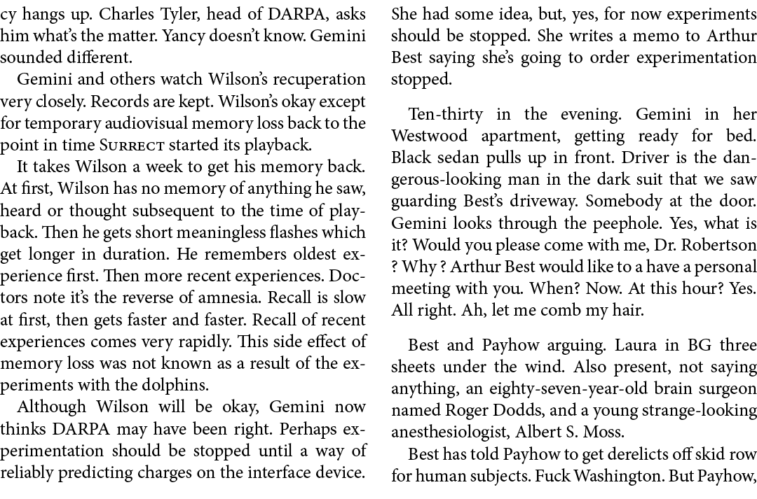 cy hangs up. Charles Tyler, head of DARPA, asks him what’s the matter. Yancy doesn’t know. Gemini sounded different. ...