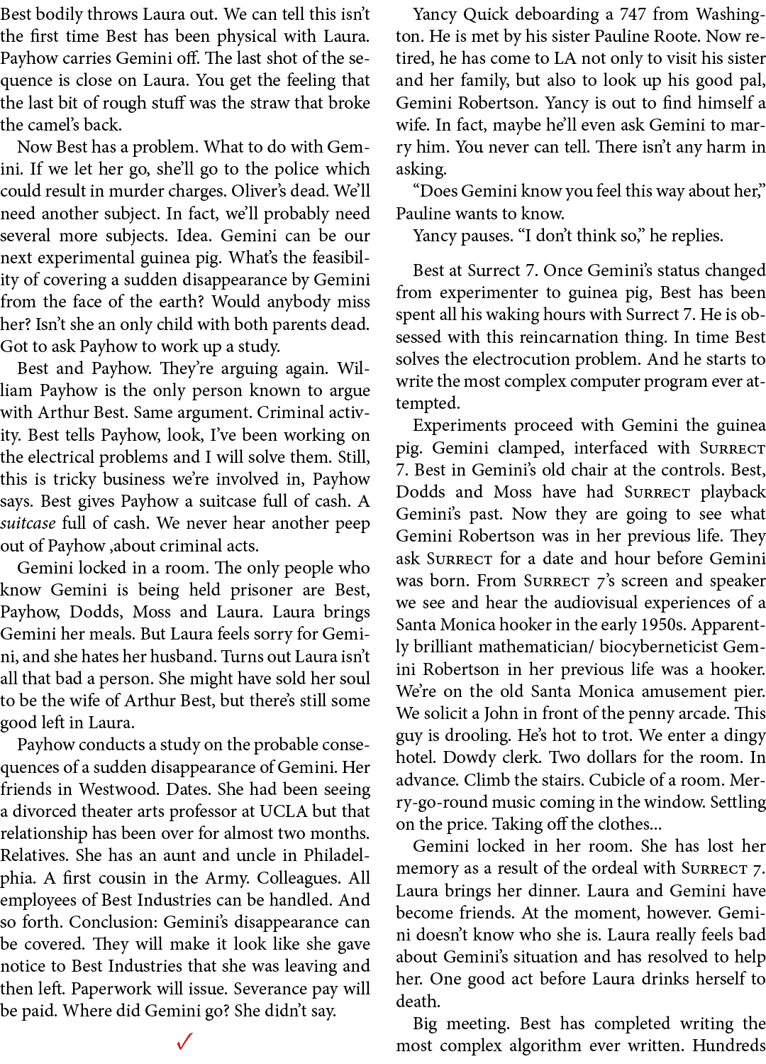 Best bodily throws Laura out. We can tell this isn’t the first time Best has been physical with Laura. Payhow carries...