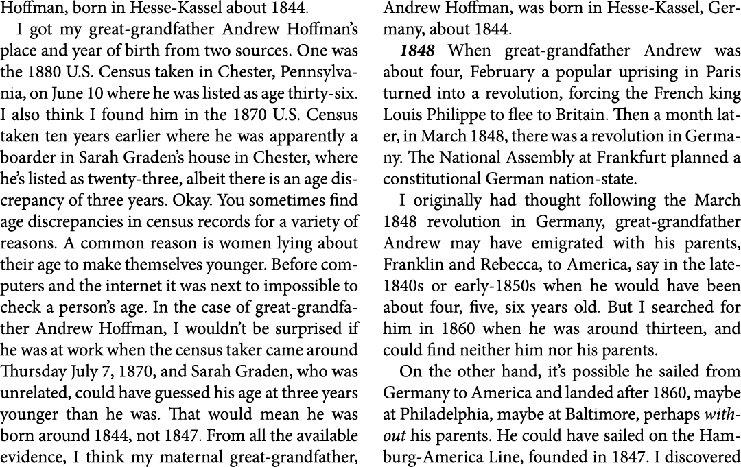 Hoffman, born in ﻿Hesse Kassel about 1844. I got my great grandfather ﻿Andrew Hoffman’s place and year of birth from ...