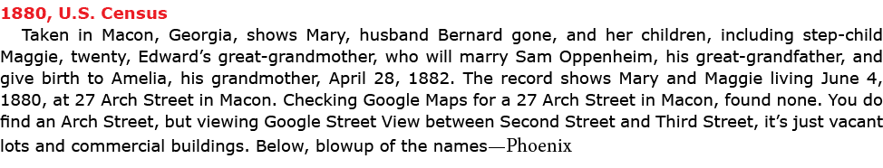 1880, U.S. Census Taken in ﻿﻿Macon, ﻿Georgia, shows Mary, husband Bernard gone, and her children, including step chil...