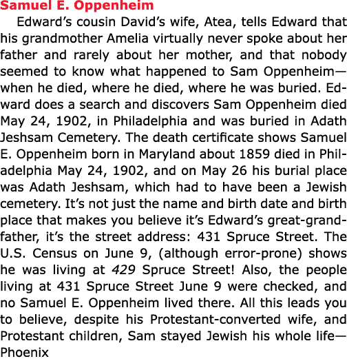 Samuel E. Oppenheim Edward’s cousin David’s wife, Atea, tells Edward that his grandmother Amelia virtually never spo...