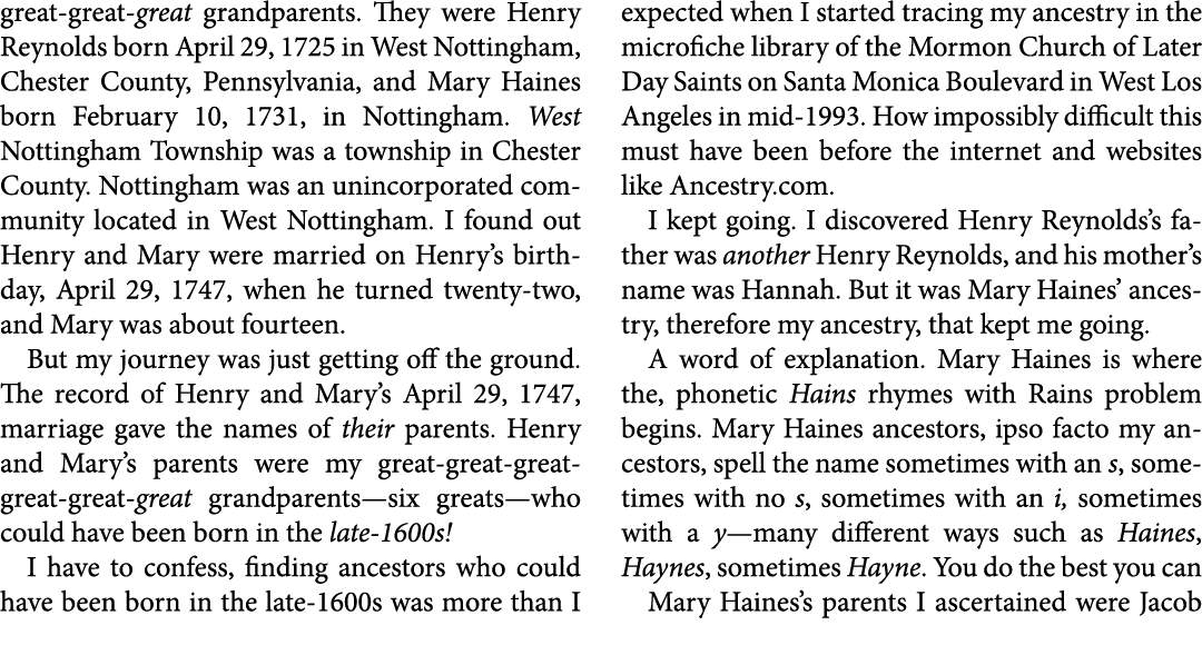 great great great grandparents. They were ﻿Henry Reynolds born April 29, 1725 in ﻿﻿West ﻿Nottingham, ﻿Chester County,...