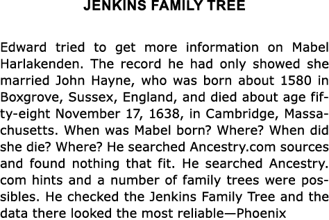 Jenkins Family Tree Edward tried to get more information on Mabel Harlakenden. The record he had only showed she marr...