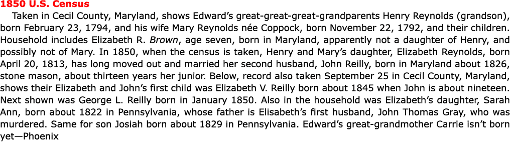 1850 U.S. Census Taken in ﻿Cecil County, Maryland, shows Edward’s great great great grandparents ﻿﻿Henry Reynolds (gr...