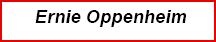  Ernie Oppenheim