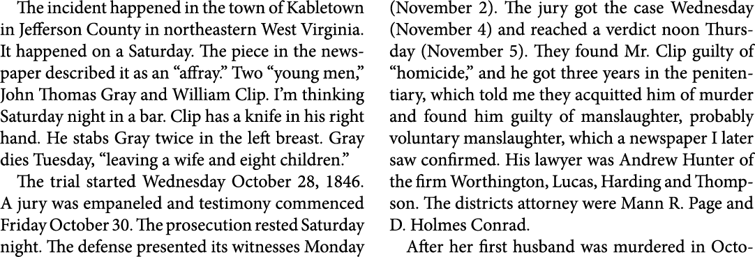 The incident happened in the town of ﻿Kabletown in Jefferson County in northeastern West Virginia. It happened on a S...