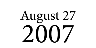 August 27 2007