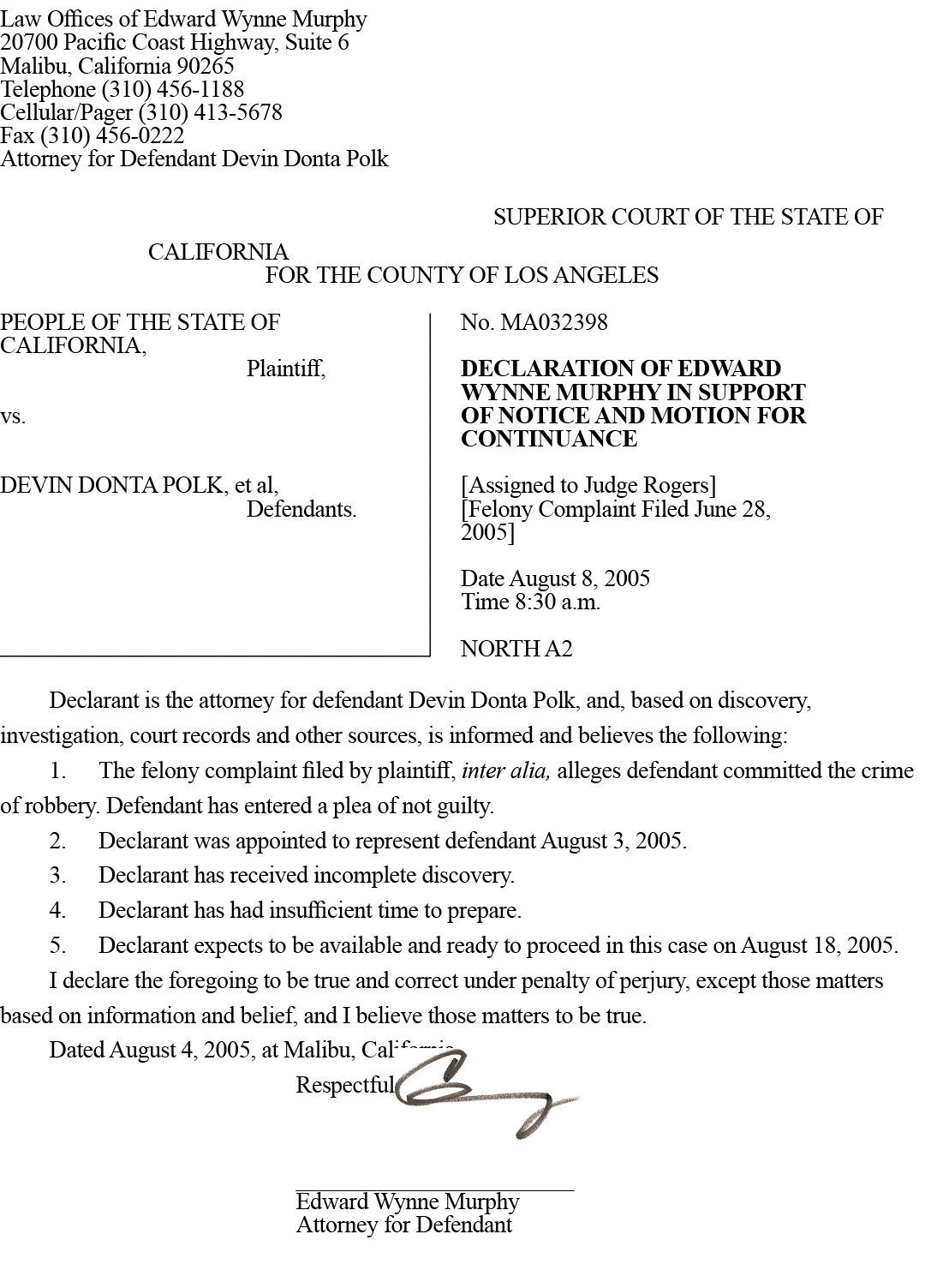 Law Offices of Edward Wynne Murphy 20700 Pacific Coast Highway, Suite 6 Malibu, California 90265 Telephone (310) 456-...