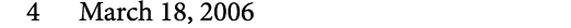 4 March 18, 2006