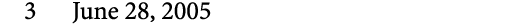 3 June 28, 2005