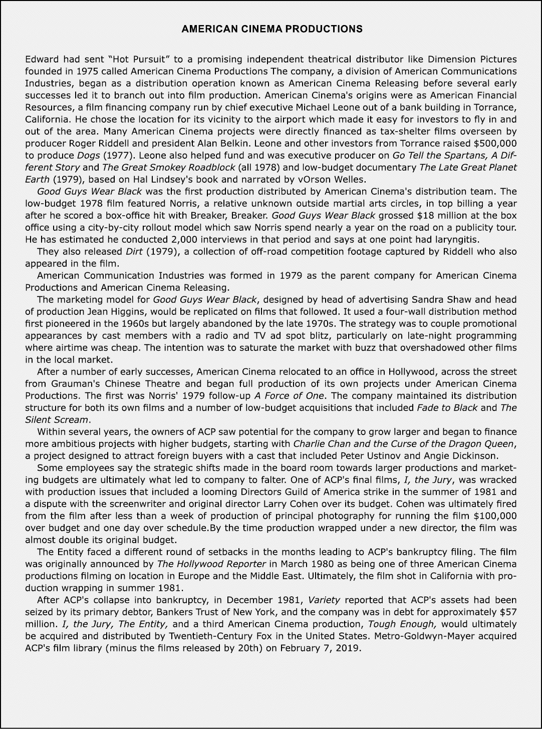  American Cinema Productions Edward had sent ﻿“Hot Pursuit” to a promising independent theatrical distributor like Di...