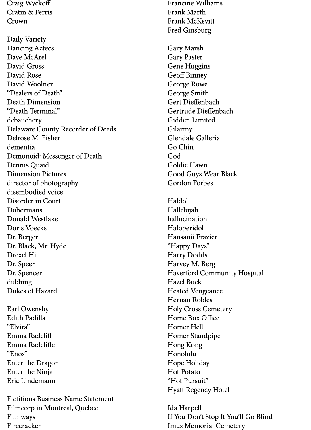 Craig Wyckoff Cratin & Ferris Crown Daily Variety Dancing Aztecs Dave McArel David Gross David Rose David Woolner “De...