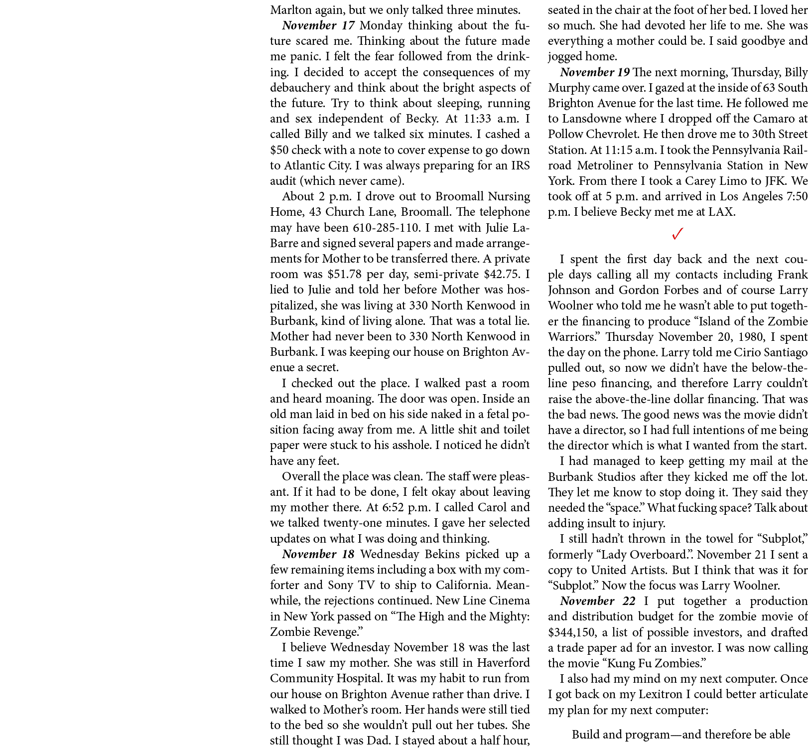 Marlton again, but we only talked three minutes. November 17 Monday thinking about the future scared me. ￼Thinking ab...