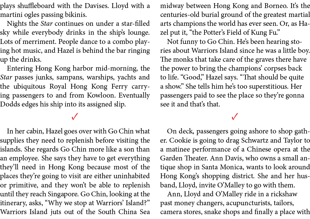 plays shuffleboard with the Davises. Lloyd with a martini ogles passing bikinis. Nights the Star continues on under a...