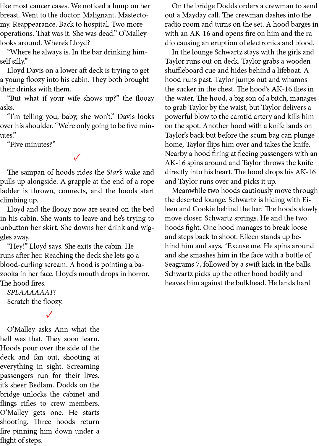 like most cancer cases. We noticed a lump on her breast. Went to the doctor. Malignant. Mastectomy. Reappearance. Bac...