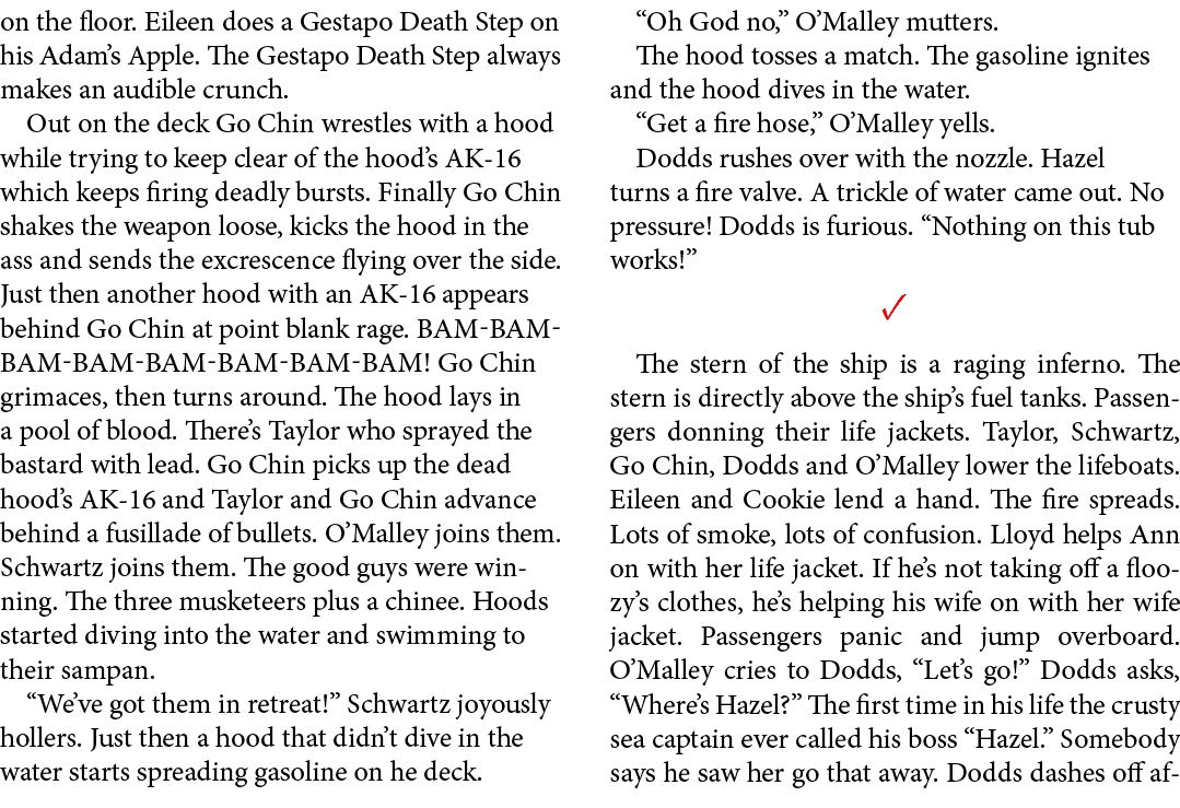 on the floor. Eileen does a Gestapo Death Step on his Adam’s Apple. The Gestapo Death Step always makes an audible cr...