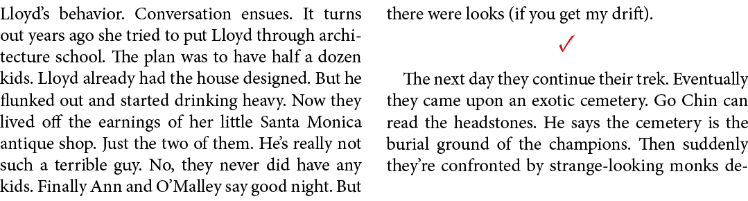 Lloyd’s behavior. Conversation ensues. It turns out years ago she tried to put Lloyd through architecture school. The...