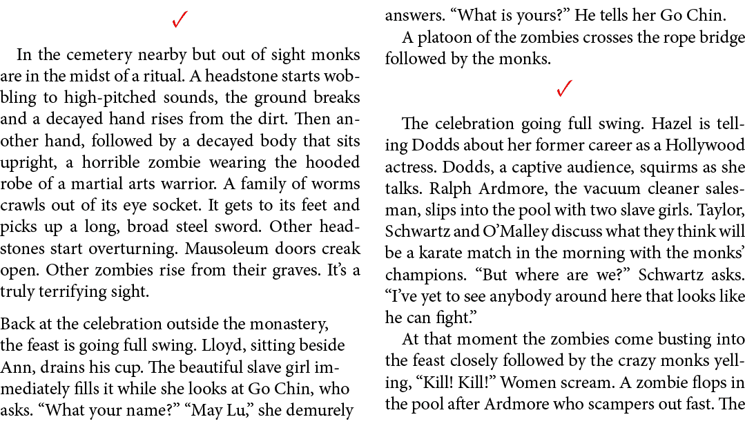✓ In the cemetery nearby but out of sight ﻿monks are in the midst of a ritual. A headstone starts wobbling to high pi...