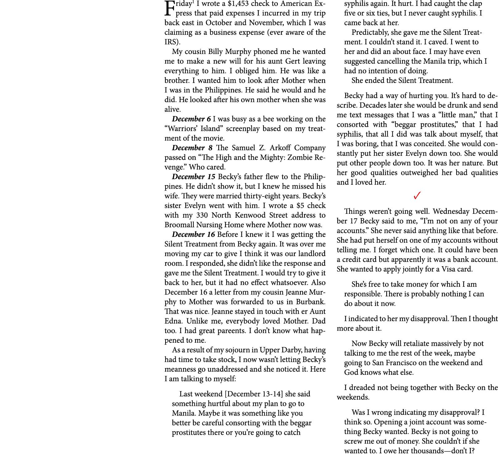 Friday I wrote a $1,453 check to American Express that paid expenses I incurred in my trip back east in October and N...