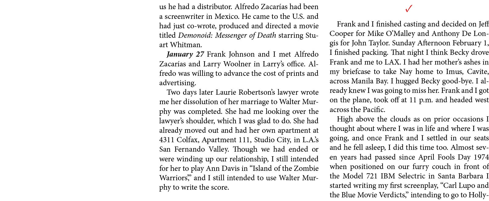 us he had a distributor. ﻿Alfredo Zacar as had been a screenwriter in Mexico. He came to the U.S. and had just co wro...