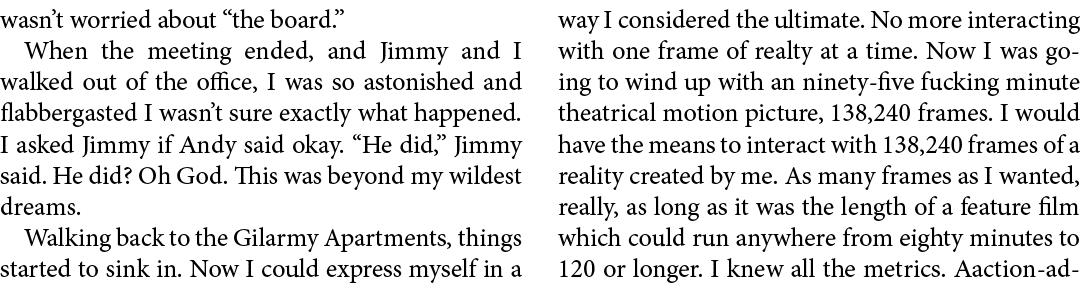 wasn’t worried about “the board.” When the meeting ended, and Jimmy and I walked out of the office, I was so astonish...