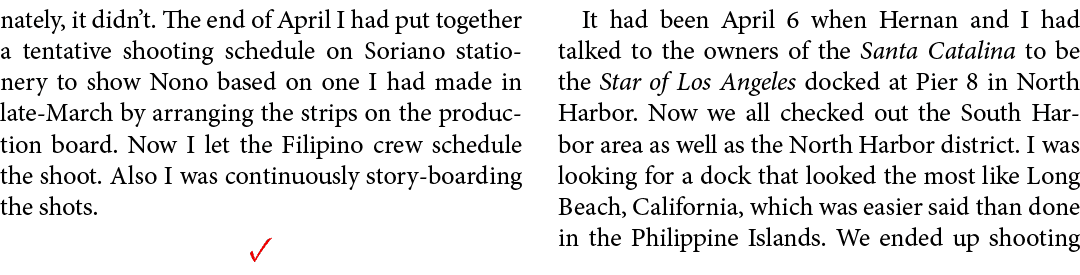 nately, it didn’t. The end of April I had put together a tentative shooting schedule on Soriano stationery to show No...