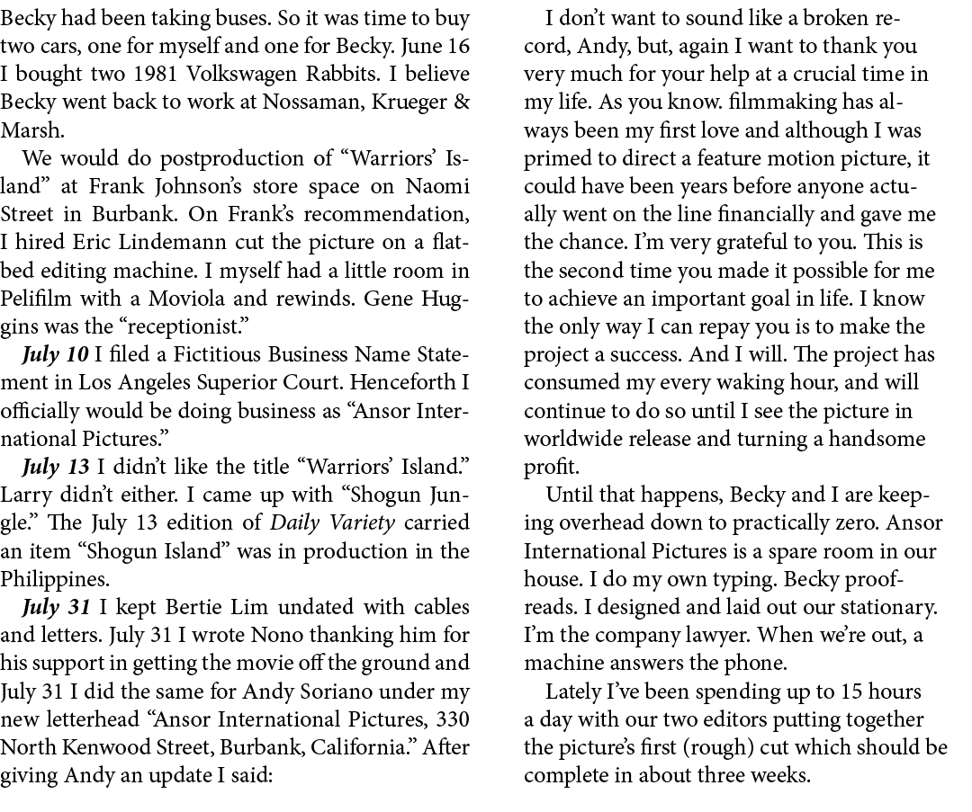 Becky had been taking buses. So it was time to buy two cars, one for myself and one for Becky. June 16 I bought two 1...