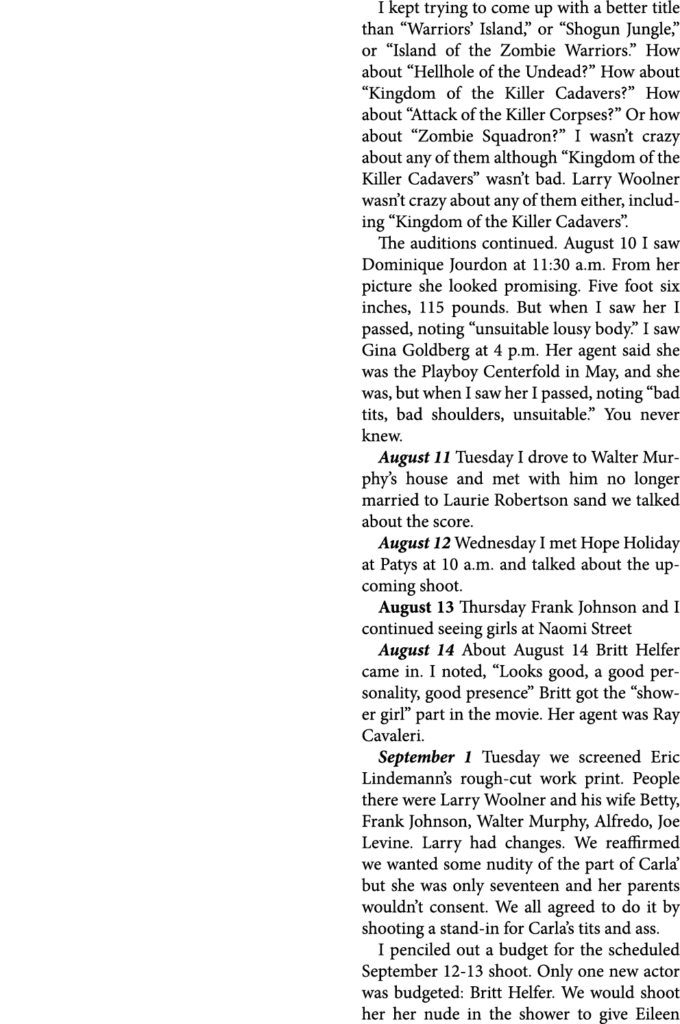 I kept trying to come up with a better title than “Warriors’ Island,” or “Shogun Jungle,” or “﻿Island of the Zombie W...
