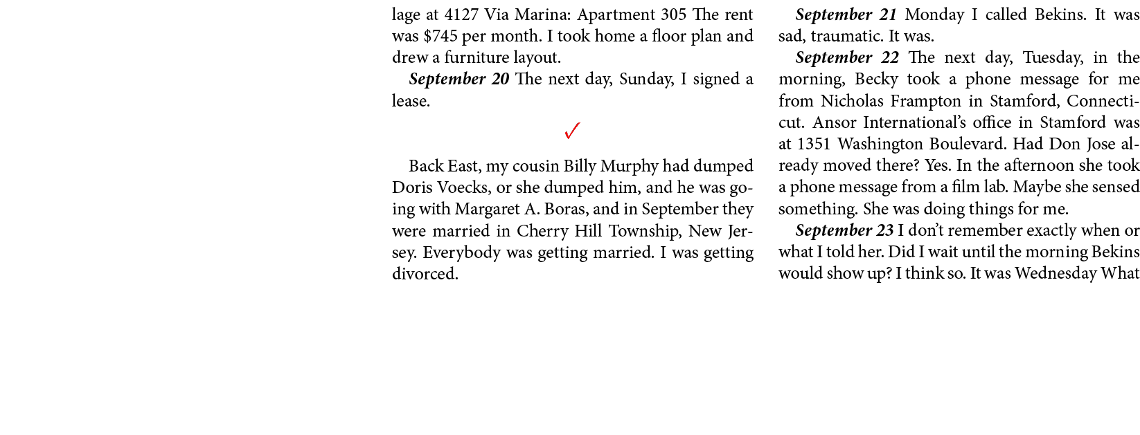 lage at 4127 Via Marina: Apartment 305 The rent was $745 per month. I took home a floor plan and drew a furniture lay...