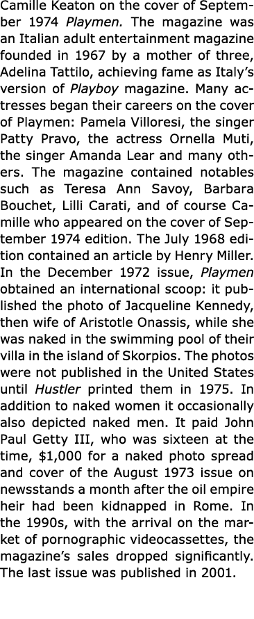 Camille Keaton on the cover of September 1974 Playmen. The magazine was an Italian adult entertainment magazine foun...