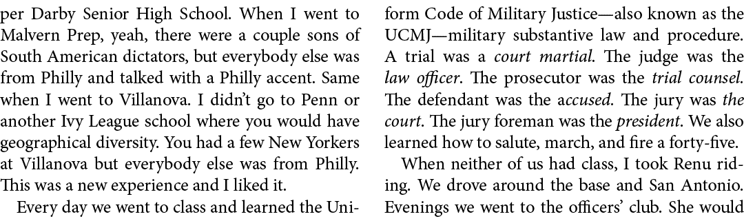 per Darby Senior High School. When I went to ﻿﻿Malvern Prep, yeah, there were a couple sons of South American dictato...