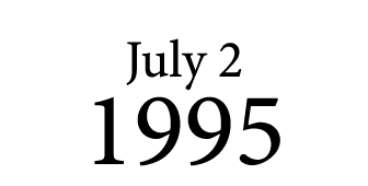 July 2 1995