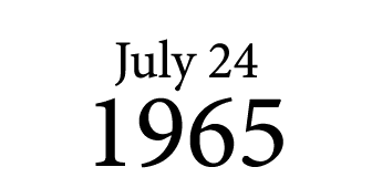 July 24 1965
