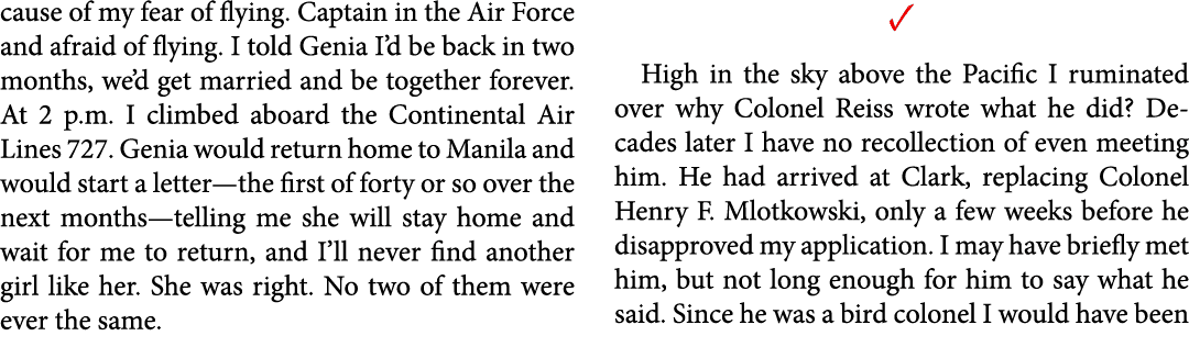 cause of my fear of flying. Captain in the Air Force and afraid of flying. I told Genia I’d be back in two months, we...