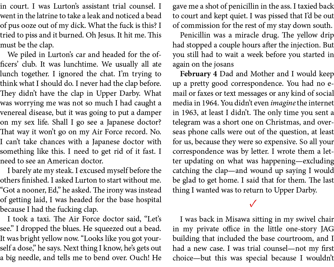 in court. I was Lurton’s assistant trial counsel. I went in the latrine to take a leak and noticed a bead of pus ooze...