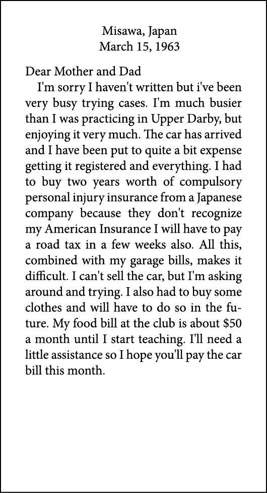 Misawa, Japan March 15, 1963 Dear Mother and Dad I'm sorry I haven't written but i've been very busy trying cases. I'...