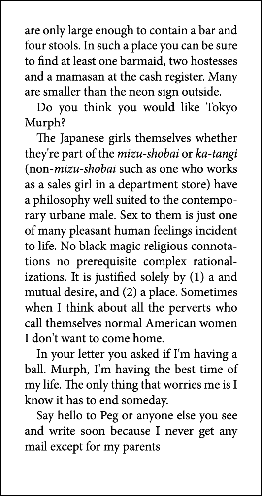 are only large enough to contain a bar and four stools. In such a place you can be sure to find at least one barmaid,...