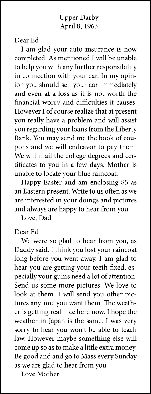 Upper Darby April 8, 1963 Dear Ed I am glad your auto insurance is now completed. As mentioned I will be unable to he...