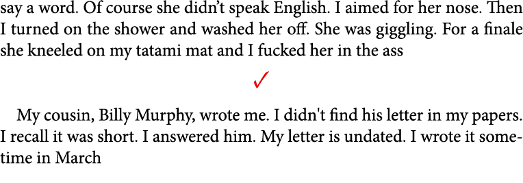 say a word. Of course she didn’t speak English. I aimed for her nose. Then I turned on the shower and washed her off....