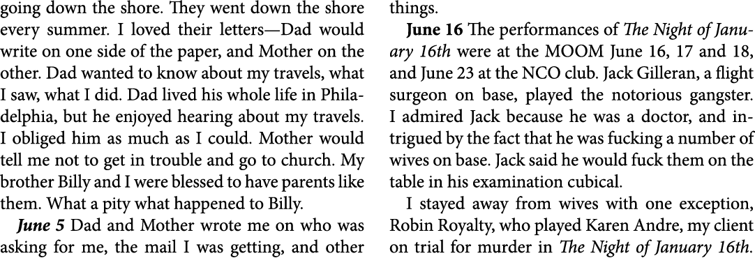 going down the shore. They went down the shore every summer. I loved their letters—Dad would write on one side of the...