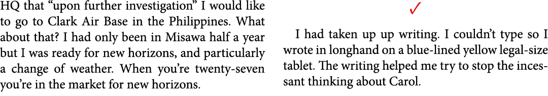 HQ that “upon further investigation” I would like to go to ﻿﻿Clark Air Base in the ﻿﻿Philippines. What about that? I ...