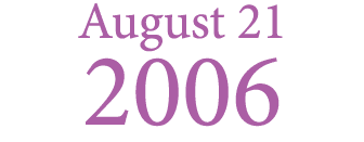 August 21 2006