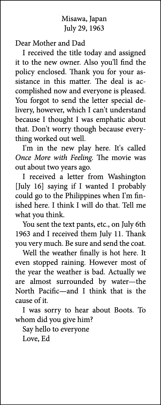 Misawa, Japan July 29, 1963 Dear Mother and Dad I received the title today and assigned it to the new owner. Also you...