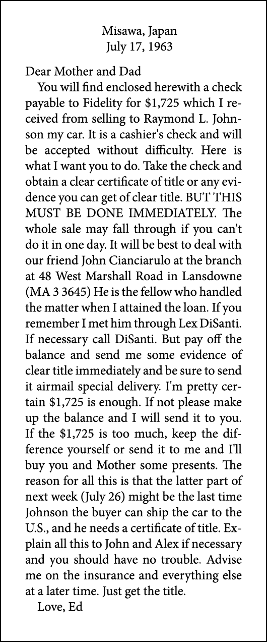 Misawa, Japan July 17, 1963 Dear Mother and Dad You will find enclosed herewith a check payable to Fidelity for $1,72...