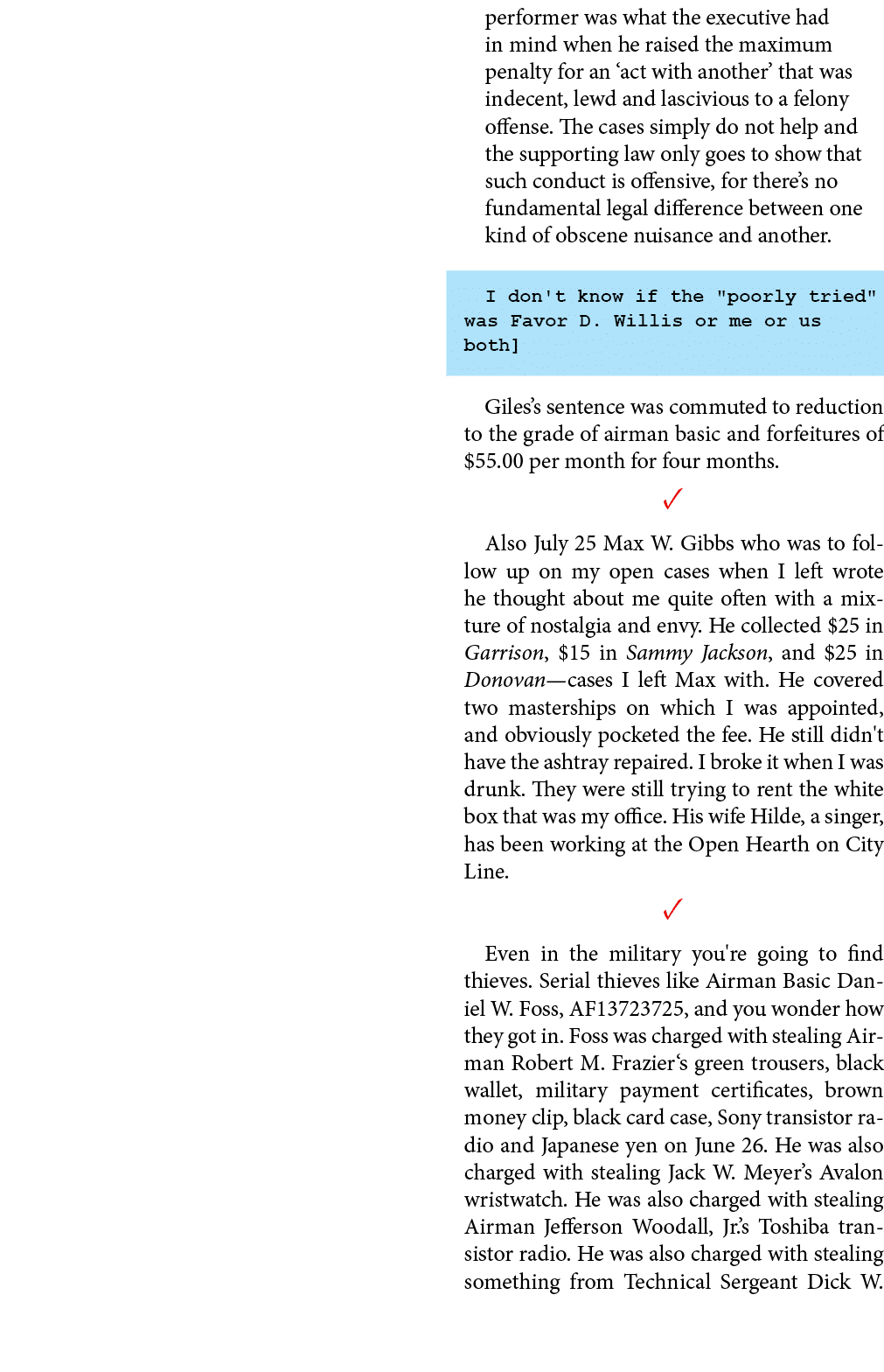performer was what the executive had in mind when he raised the maximum penalty for an ‘act with another’ that was in...