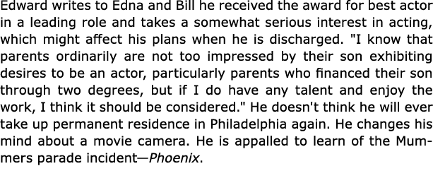 Edward writes to Edna and Bill he received the award for best actor in a leading role and takes a somewhat serious in...