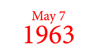 May 7 1963