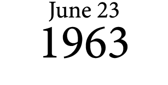 June 23 1963