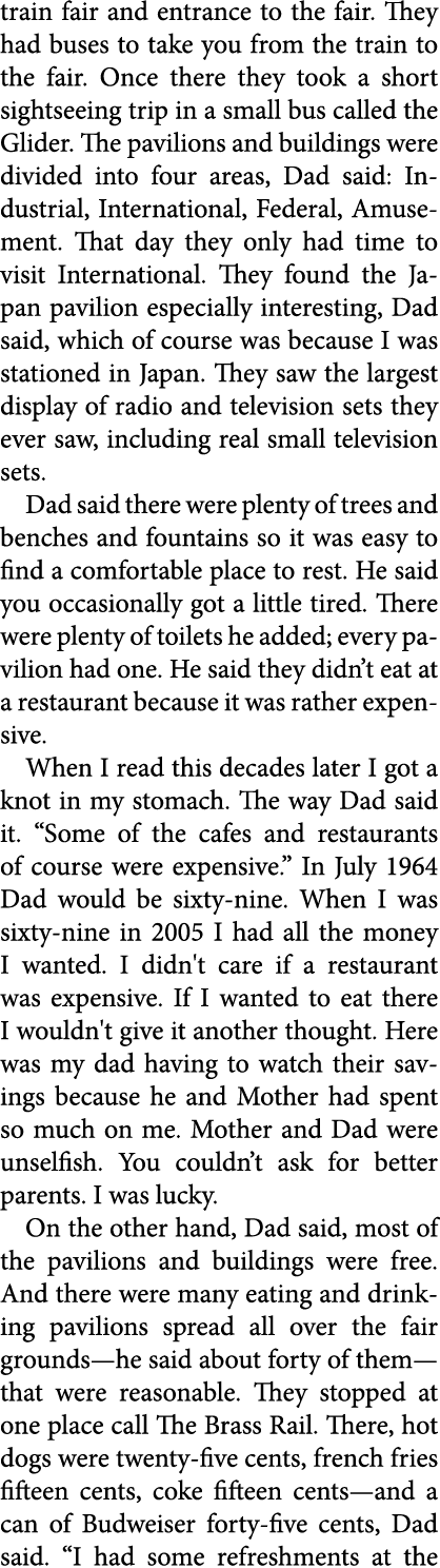 train fair and entrance to the fair. They had buses to take you from the train to the fair. Once there they took a sh...